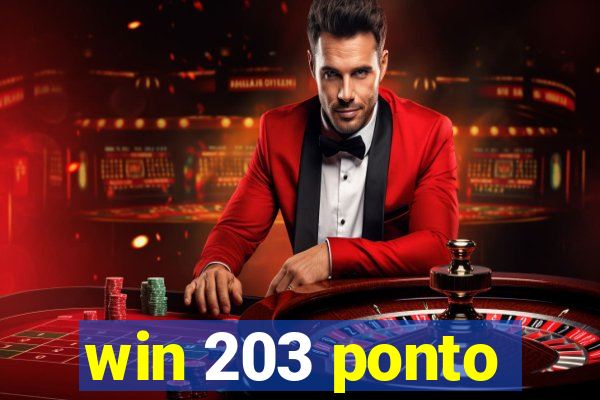 win 203 ponto